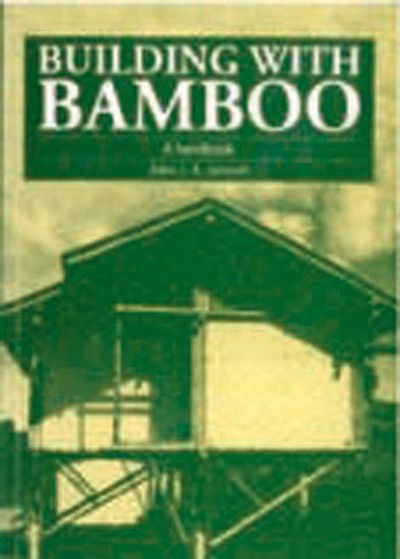 Cover for Jules Janssen · Building with Bamboo: A handbook (Pocketbok) [2 Revised edition] (1995)