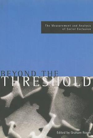 Cover for Beyond the threshold: The measurement and analysis of social exclusion (Paperback Book) (1995)