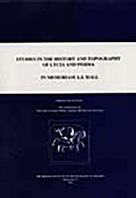 Studies in the History and Topography of Lycia in Memoriam A. S. Hall - David French - Books - British Institute of Archaeology at Anka - 9781898249030 - December 1, 1994