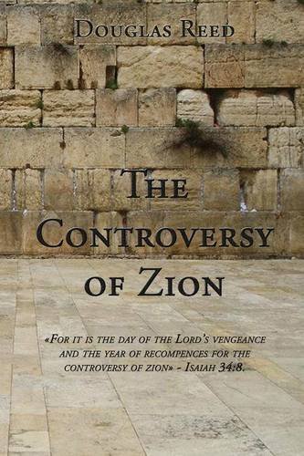 Cover for Douglas Reed · The Controversy of Zion (Taschenbuch) (2014)