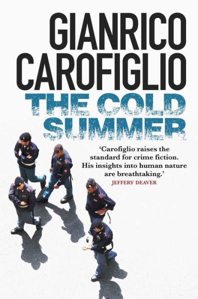 Cover for Gianrico Carofiglio · The Cold Summer (Paperback Bog) (2018)