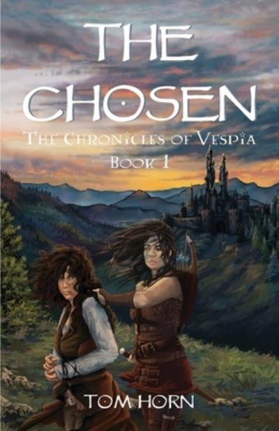 Cover for Tom Horn · The Chosen (Paperback Bog) (2019)