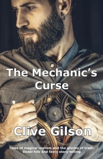 Cover for Clive Gilson · The The Mechanic's Curse (Taschenbuch) (2019)
