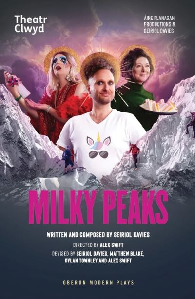 Milky Peaks - Oberon Modern Plays - Davies, Seiriol (Author) - Books - Bloomsbury Publishing PLC - 9781913609030 - March 20, 2020