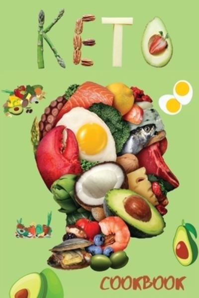 Cover for Shanice Johnson · Ketogenic Diet Cookbook (Pocketbok) (2021)