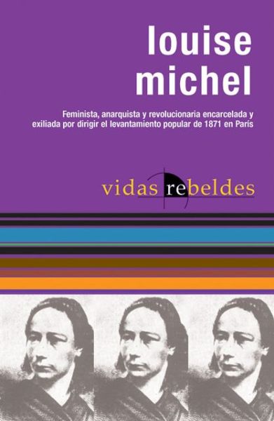 Cover for Nic Maclellan · Louise Michel: Vidas Rebeldes (Paperback Book) (2007)