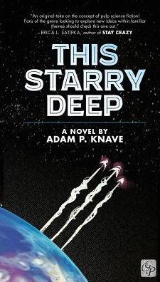 Cover for Adam P Knave · This Starry Deep (Taschenbuch) (2016)