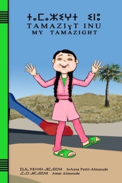 Tamazight Inu - Joanna Pettit-Almasude - Livros - Dihya - 9781935773030 - 17 de novembro de 2020