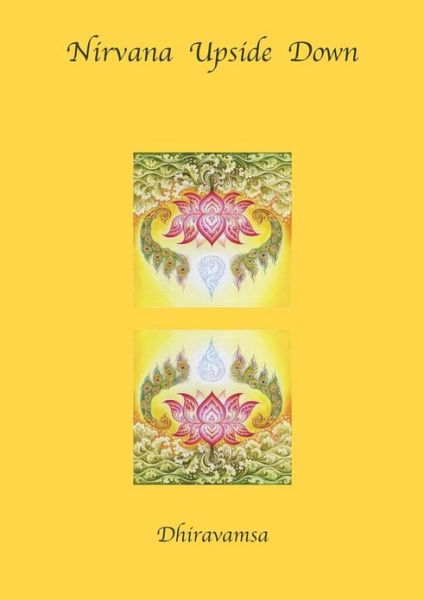 Cover for Dhiravamsa · Nirvana Upside Down (Paperback Bog) (2012)