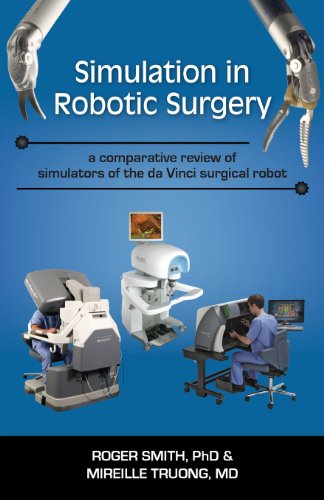 Cover for Mireille Truong · Simulation in Robotic Surgery: a Comparative Review of Simulators of the Da Vinci Surgical Robot (Paperback Book) (2013)