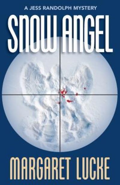 Cover for Margaret Lucke · Snow Angel (Paperback Book) (2017)