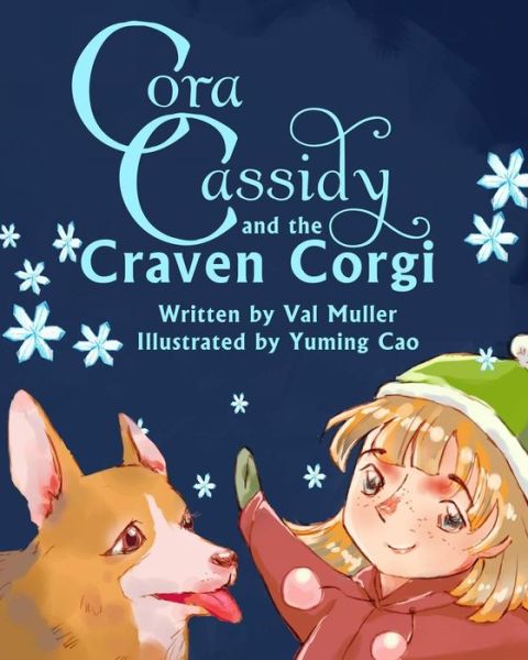 Cover for Val Muller · Cora Cassidy and the Craven Corgi (Paperback Book) (2014)