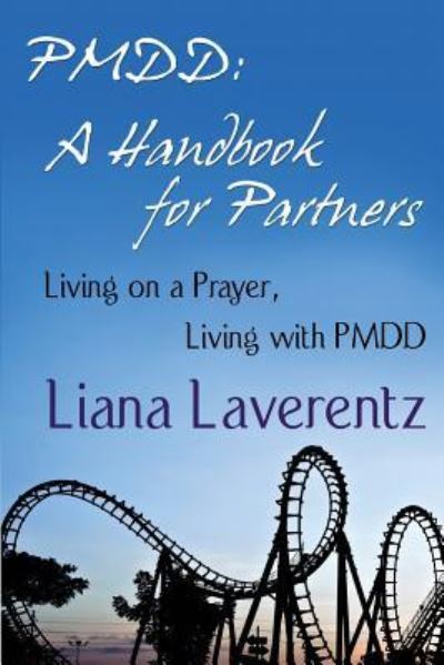 Cover for Liana Laverentz · Pmdd (Paperback Book) (2016)