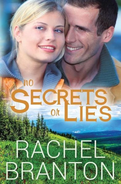 Cover for Rachel Branton · No Secrets or Lies (Paperback Book) (2018)