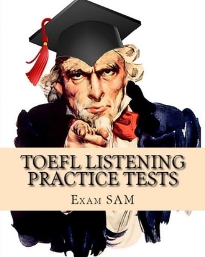 Cover for Exam Sam · TOEFL Listening Practice Tests (Paperback Book) (2018)