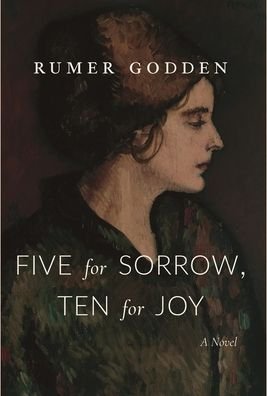 Cover for Rumer Godden · Five for Sorrow, Ten for Joy (Gebundenes Buch) (2022)