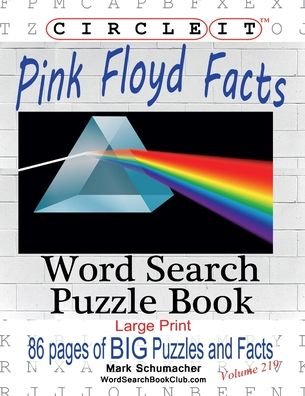 Cover for Lowry Global Media LLC · Circle It, Pink Floyd Facts, Word Search, Puzzle Book (Book) (2020)