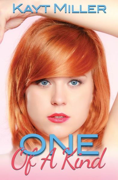 Cover for Kayt Miller · One of a Kind (Pocketbok) (2019)