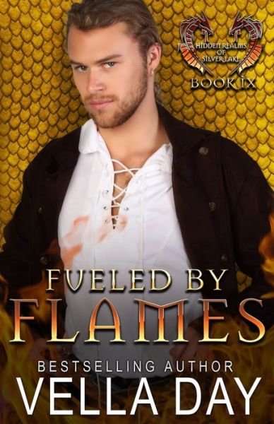Cover for Vella Day · Fueled By Flames (Taschenbuch) (2019)