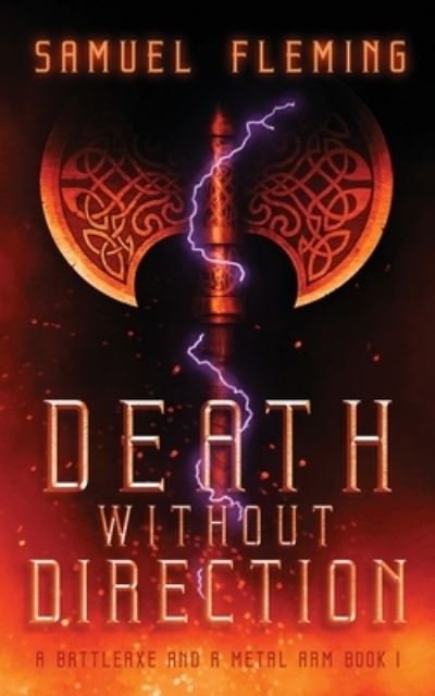 Cover for Samuel Fleming · Death without Direction : A Modern Sword and Sorcery Serial (Pocketbok) (2021)