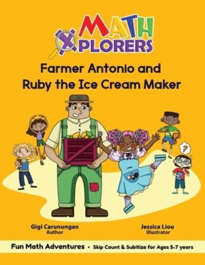 Cover for Gigi Carunungan · Farmer Antonio and Ruby the Ice Cream Maker (Bok) (2022)