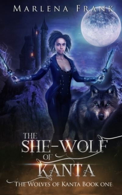 Cover for Marlena Frank · The She-Wolf of Kanta (Paperback Book) (2022)