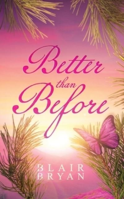 Cover for Blair Bryan · Better Than Before (Book) (2022)