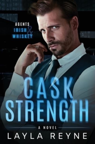 Cover for Layla Reyne · Cask Strength (Book) (2023)