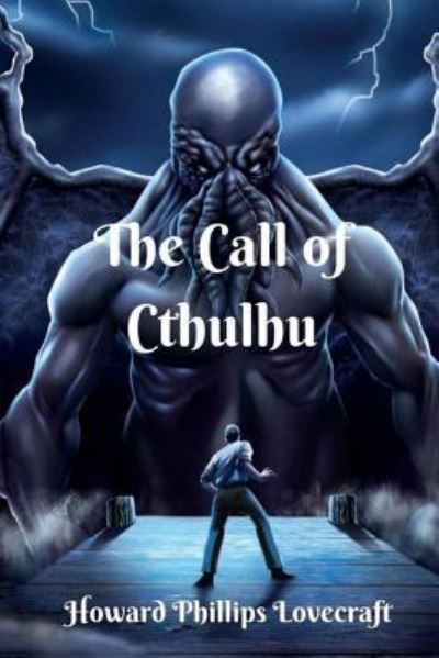 Cover for Howard Phillips Lovecraft · The Call of Cthulhu (Paperback Book) (2017)