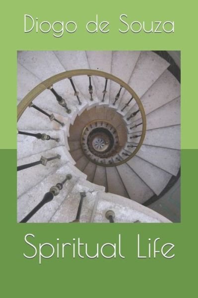 Cover for Diogo Franklin De Souza · Spiritual Life (Pocketbok) (2018)