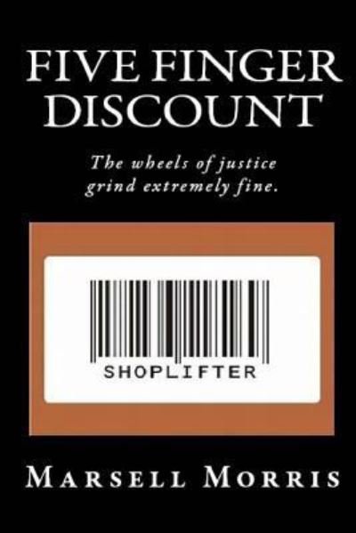 Cover for Marsell Morris · Five Finger Discount (Paperback Book) (2018)
