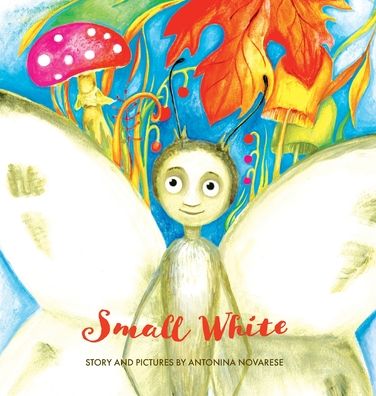 Cover for Antonina Novarese · Small White (Hardcover Book) (2020)