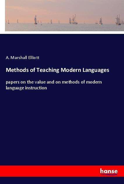 Cover for Elliott · Methods of Teaching Modern Lang (Book) (2018)