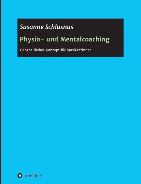 Cover for Susanne Schlusnus · Physio- und Mentalcoaching (Paperback Book) (2021)