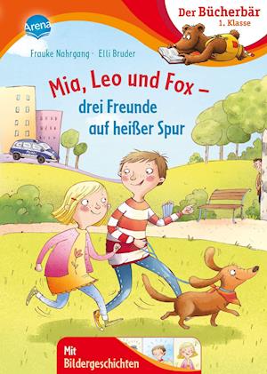 Cover for Frauke Nahrgang · Mia, Leo und Fox. Drei Freunde auf heißer Spur (Hardcover bog) (2022)