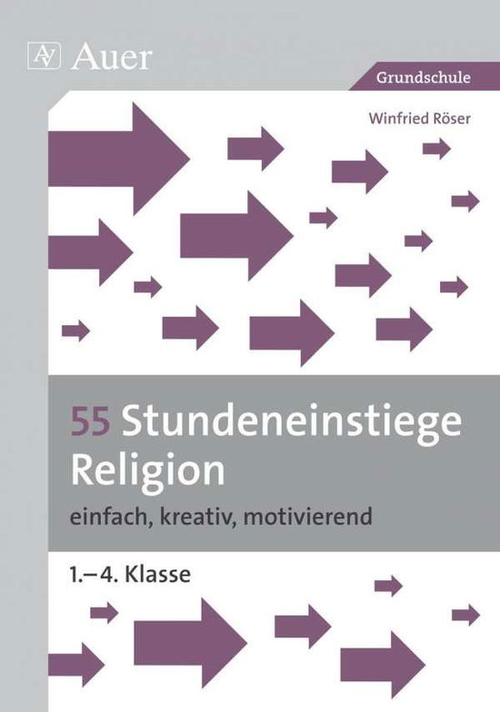 Cover for Röser · 55 Stundeneinstiege Religion.GS (Book)