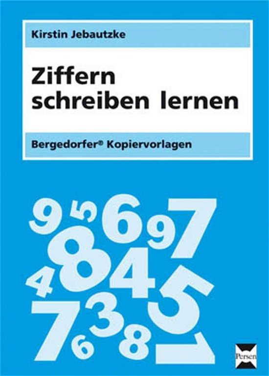 Cover for Jebautzke · Ziffern schreiben lernen (Bog)