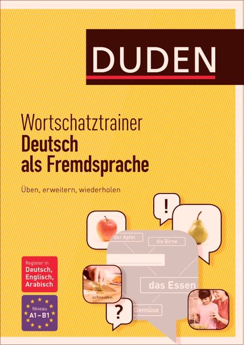 Cover for Vogelwiesche Nathalie et al. · Duden Wortschatztrainer Deutsch als Fremdsprache (Paperback Bog) (2016)