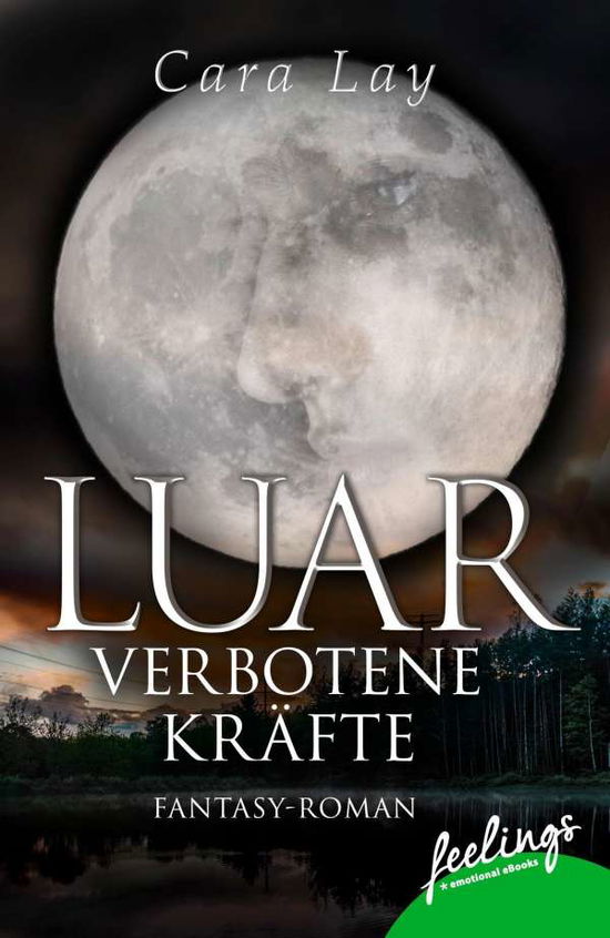 Cover for Lay · Luar - Verbotene Kräfte (Book)