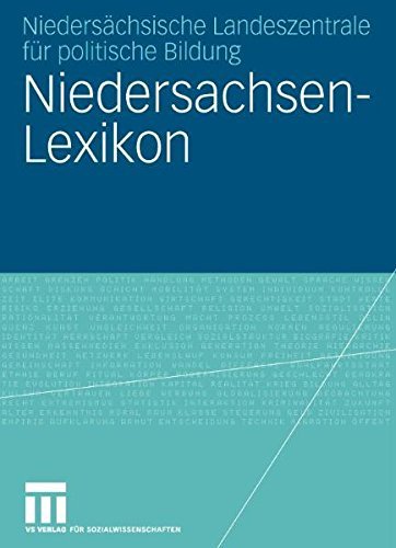 Niedersachsen-Lexikon - Niedersachsische Landeszentrale Fur Politische Bildung - Books - Vs Verlag Fur Sozialwissenschaften - 9783531144030 - January 17, 2005