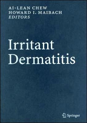 Cover for Ai-lean Chew · Irritant Dermatitis (Innbunden bok) [2006 edition] (2005)