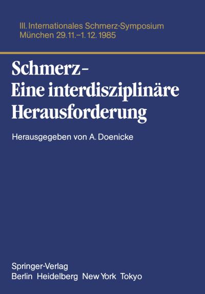 Cover for Alfred Doenicke · Schmerz- Eine Interdisziplinare Herausforderung (Paperback Book) (1986)