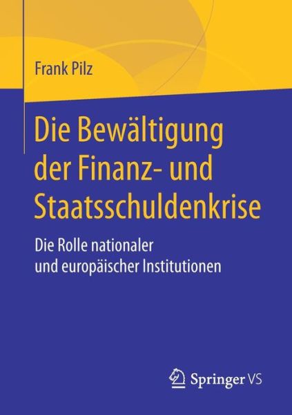 Cover for Pilz · Die Bewältigung der Finanz- und St (Book) (2017)