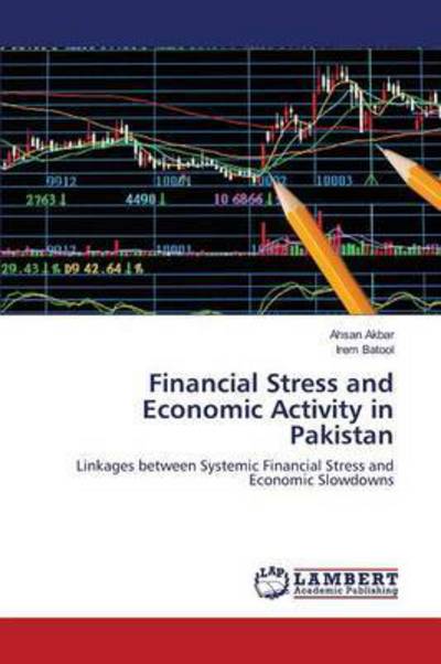 Cover for Akbar · Financial Stress and Economic Act (Book) (2016)