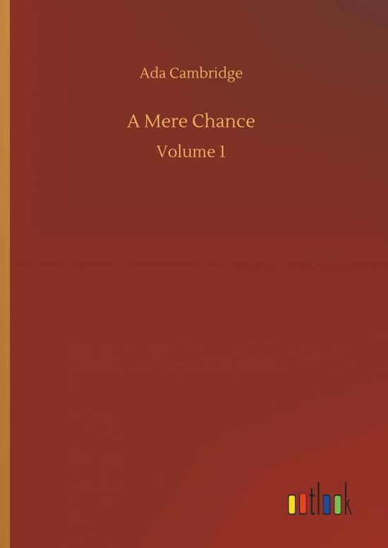 Cover for Cambridge · A Mere Chance (Bok) (2018)