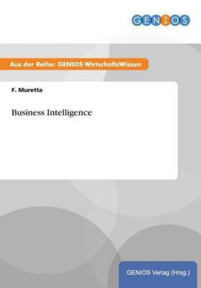 Cover for F Muretta · Business Intelligence (Paperback Book) (2015)