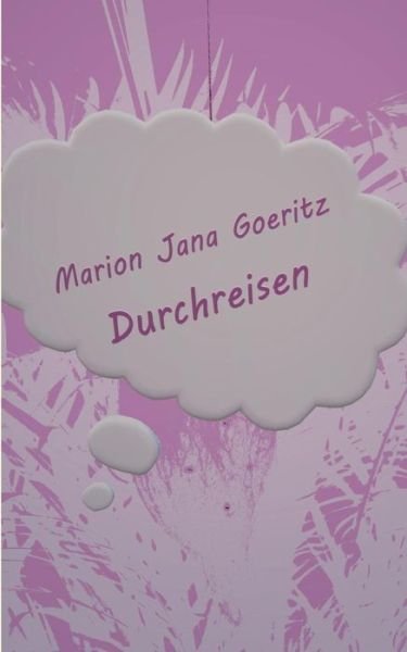 Cover for Goeritz · Durchreisen (Bok) (2019)