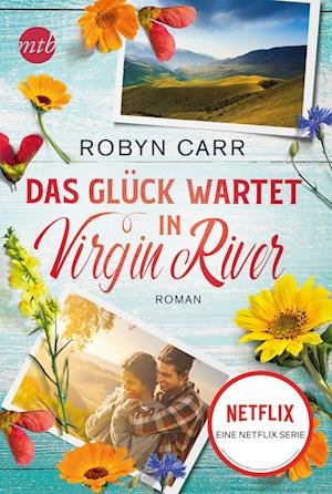 Cover for Robyn Carr · Das Glück wartet in Virgin River (Book) (2022)