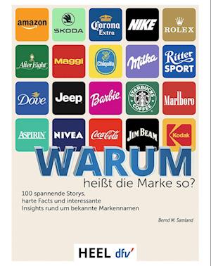 Cover for Bernd M. Samland · 100 Markennamen - Warum heißt die Marke so? (Book) (2024)