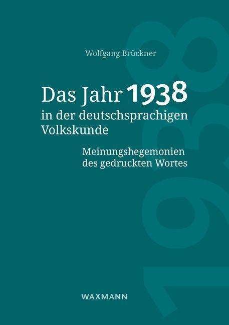 Cover for Brückner · Das Jahr 1938 in der deutschsp (Book)